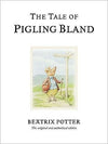 The Tale of Pigling Bland Book by Beatrix Potter