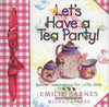 Let's Have a Tea Party Book